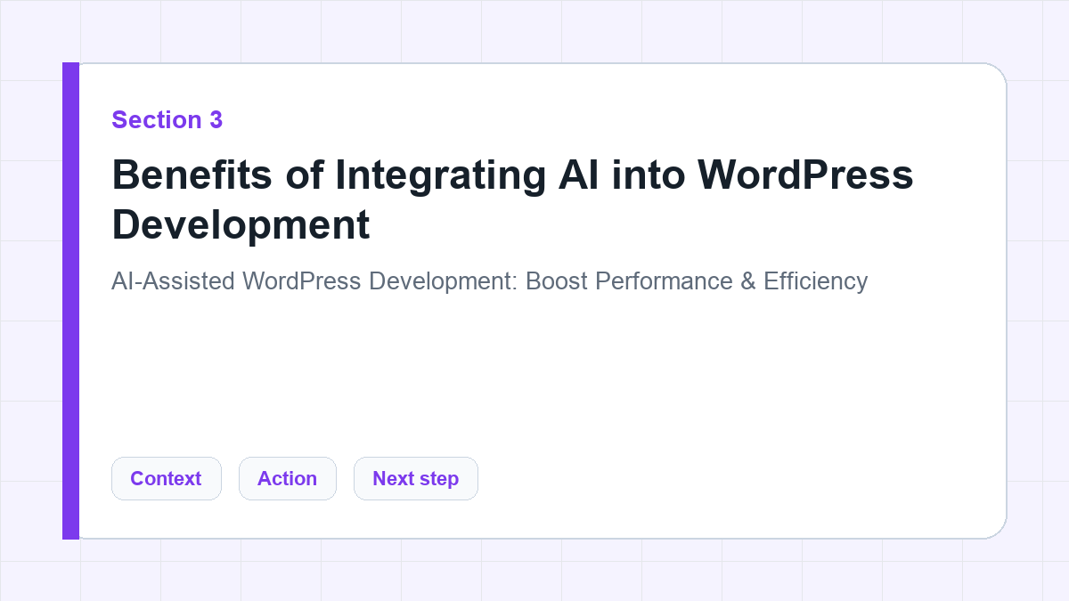 Benefits of Integrating AI into WordPress Development section illustration for AI-Assisted WordPress Development: Boost Performance & Efficiency