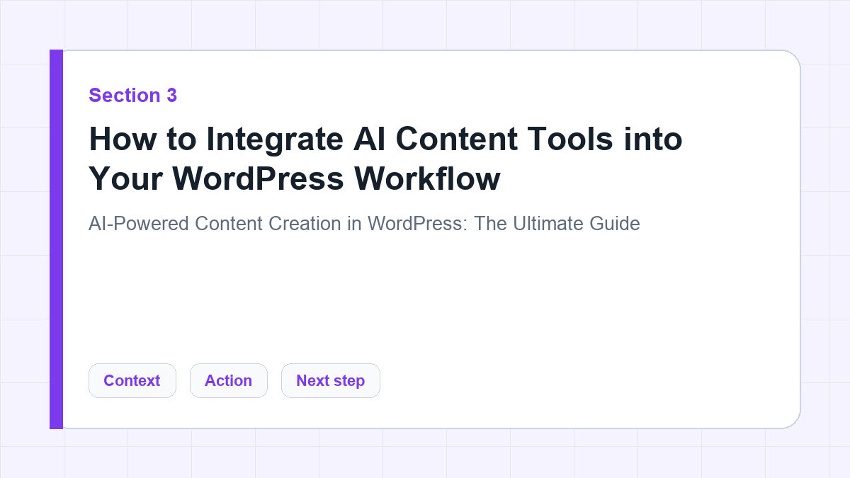 How to Integrate AI Content Tools into Your WordPress Workflow section illustration for AI-Powered Content Creation in WordPress: The Ultimate Guide