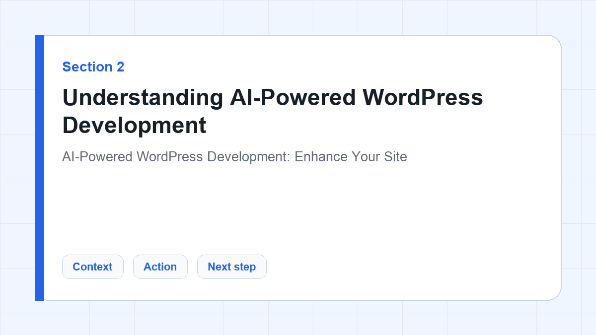 Understanding AI-Powered WordPress Development section illustration for AI-Powered WordPress Development: Enhance Your Site
