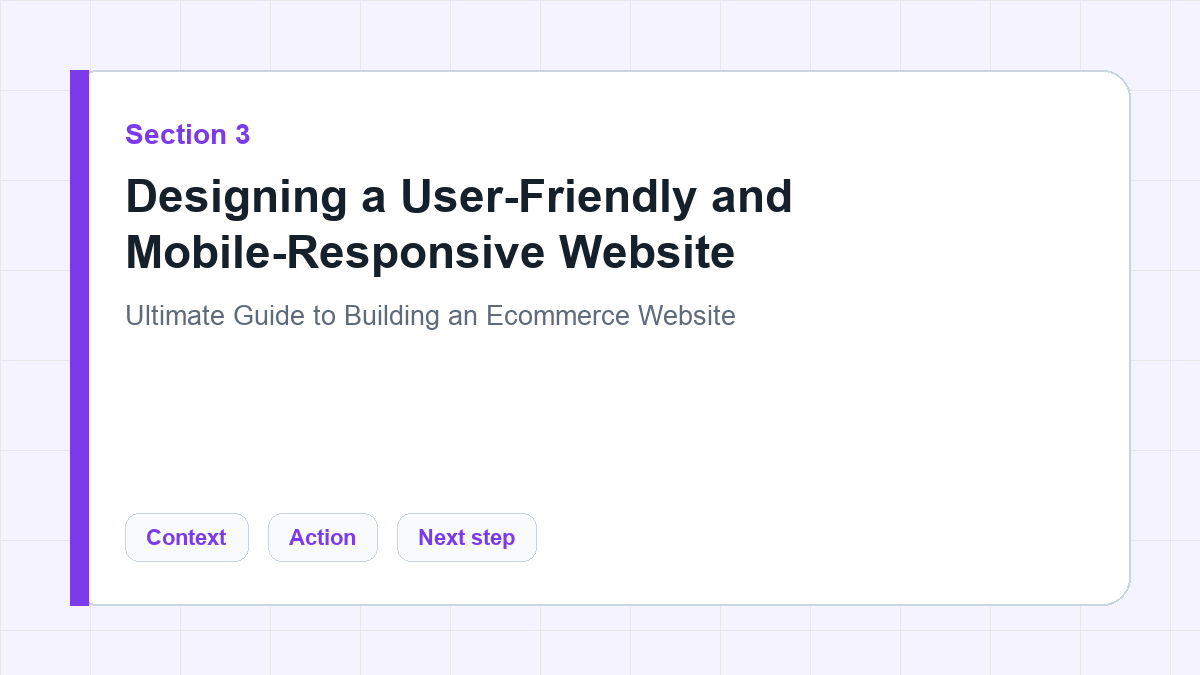 Designing a User-Friendly and Mobile-Responsive Website section illustration for Ultimate Guide to Building an Ecommerce Website