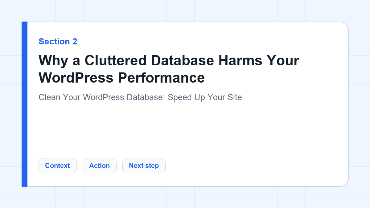 Why a Cluttered Database Harms Your WordPress Performance section illustration for Clean Your WordPress Database: Speed Up Your Site
