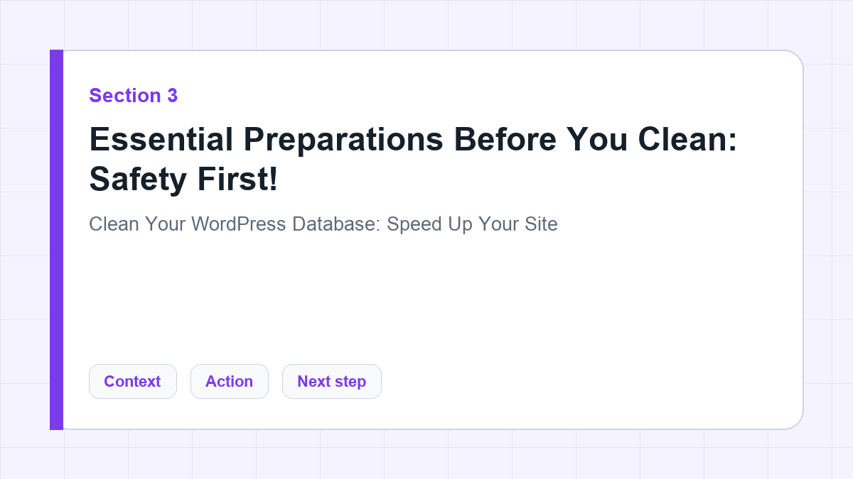 Essential Preparations Before You Clean: Safety First! section illustration for Clean Your WordPress Database: Speed Up Your Site