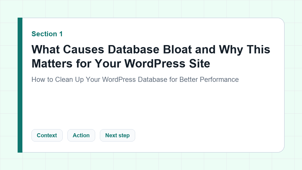 What Causes Database Bloat and Why This Matters for Your WordPress Site section illustration for How to Clean Up Your WordPress Database for Better Performance