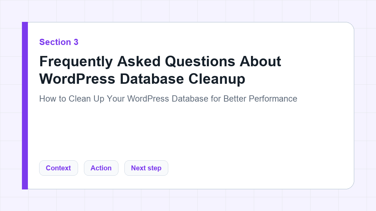 Frequently Asked Questions About WordPress Database Cleanup section illustration for How to Clean Up Your WordPress Database for Better Performance