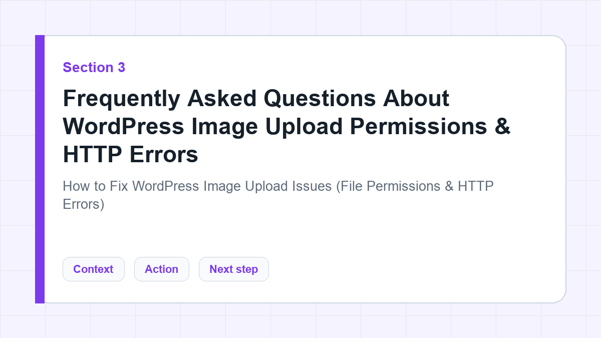 Frequently Asked Questions About WordPress Image Upload Permissions & HTTP Errors section illustration for How to Fix WordPress Image Upload Issues (File Permissions & HTTP Errors)
