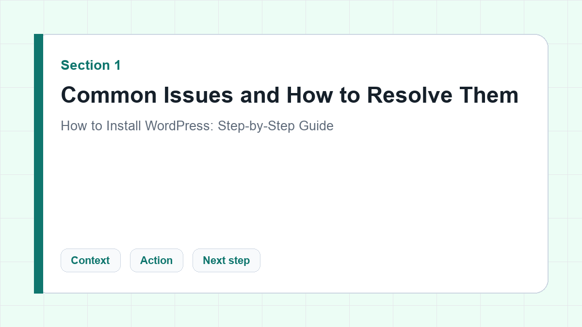 Common Issues and How to Resolve Them section illustration for How to Install WordPress: Step-by-Step Guide