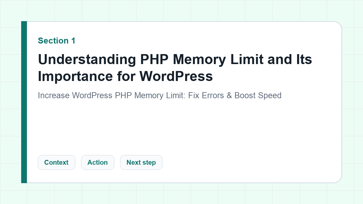 Understanding PHP Memory Limit and Its Importance for WordPress section illustration for Increase WordPress PHP Memory Limit: Fix Errors & Boost Speed