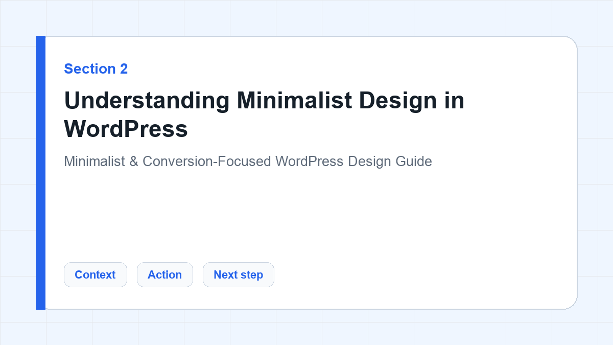 Understanding Minimalist Design in WordPress section illustration for Minimalist & Conversion-Focused WordPress Design Guide