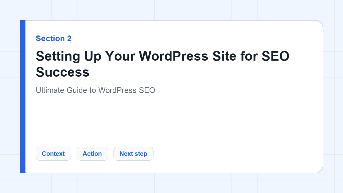 Setting Up Your WordPress Site for SEO Success section illustration for Ultimate Guide to WordPress SEO