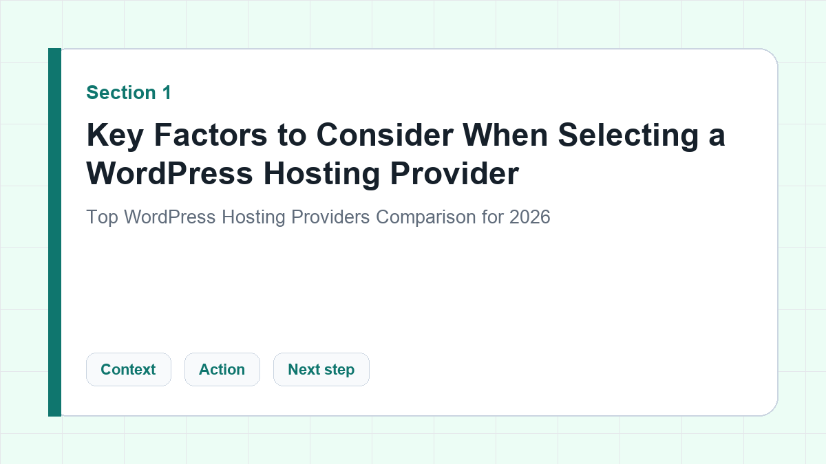 Key Factors to Consider When Selecting a WordPress Hosting Provider section illustration for Top WordPress Hosting Providers Comparison for 2026