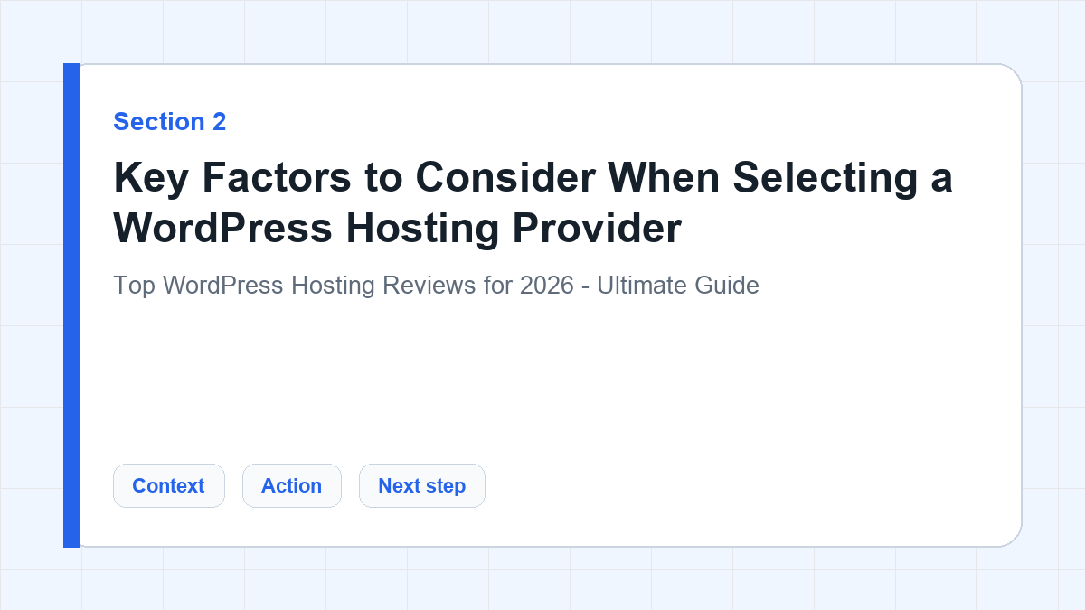 Key Factors to Consider When Selecting a WordPress Hosting Provider section illustration for Top WordPress Hosting Reviews for 2026 - Ultimate Guide