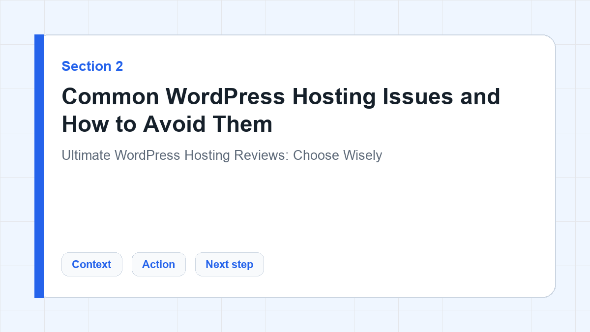 Common WordPress Hosting Issues and How to Avoid Them section illustration for Ultimate WordPress Hosting Reviews: Choose Wisely