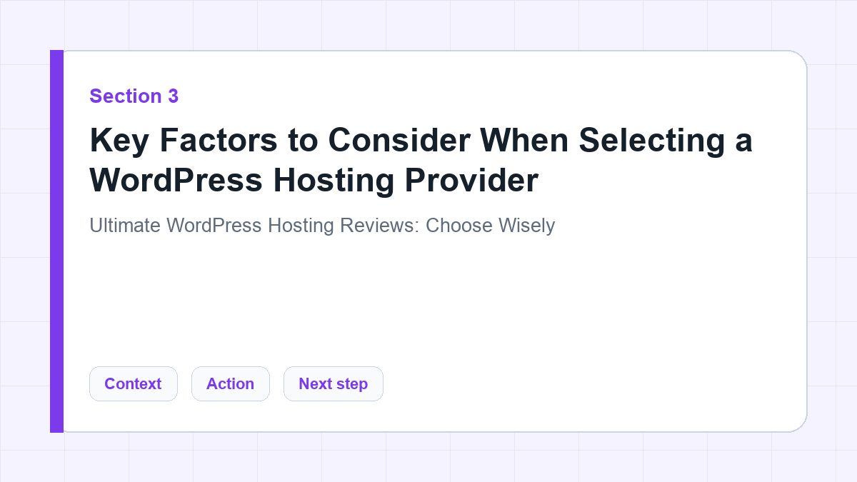 Key Factors to Consider When Selecting a WordPress Hosting Provider section illustration for Ultimate WordPress Hosting Reviews: Choose Wisely