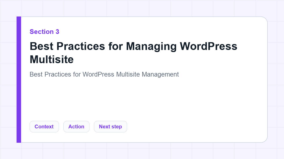 Best Practices for Managing WordPress Multisite section illustration for Best Practices for WordPress Multisite Management
