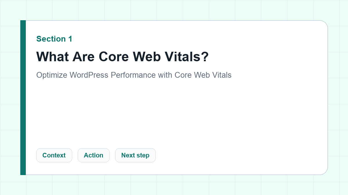 What Are Core Web Vitals? section illustration for Optimize WordPress Performance with Core Web Vitals
