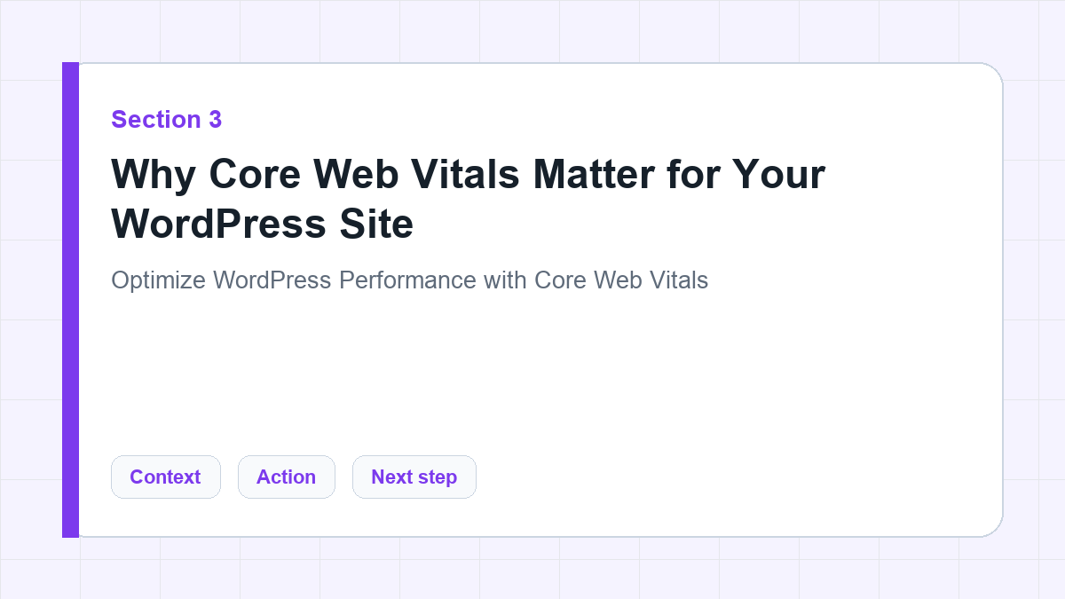 Why Core Web Vitals Matter for Your WordPress Site section illustration for Optimize WordPress Performance with Core Web Vitals
