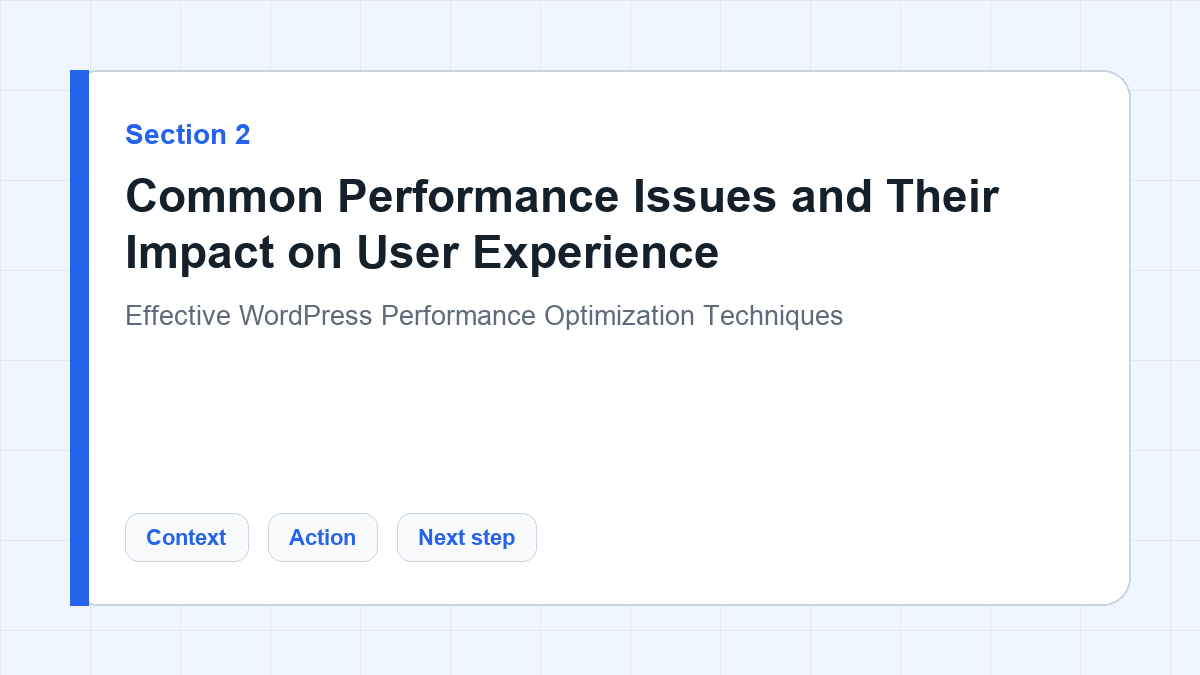 Common Performance Issues and Their Impact on User Experience section illustration for Effective WordPress Performance Optimization Techniques