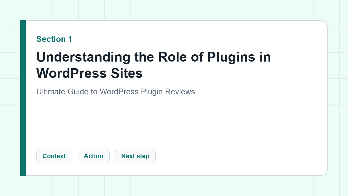 Understanding the Role of Plugins in WordPress Sites section illustration for Ultimate Guide to WordPress Plugin Reviews