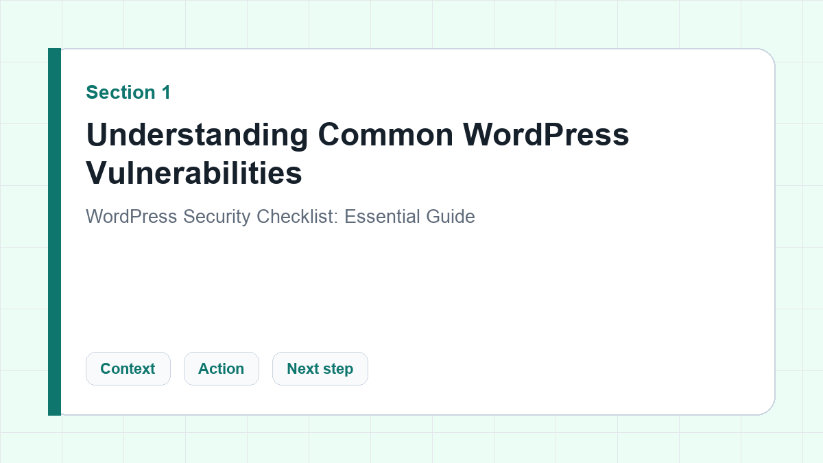 Understanding Common WordPress Vulnerabilities section illustration for WordPress Security Checklist: Essential Guide