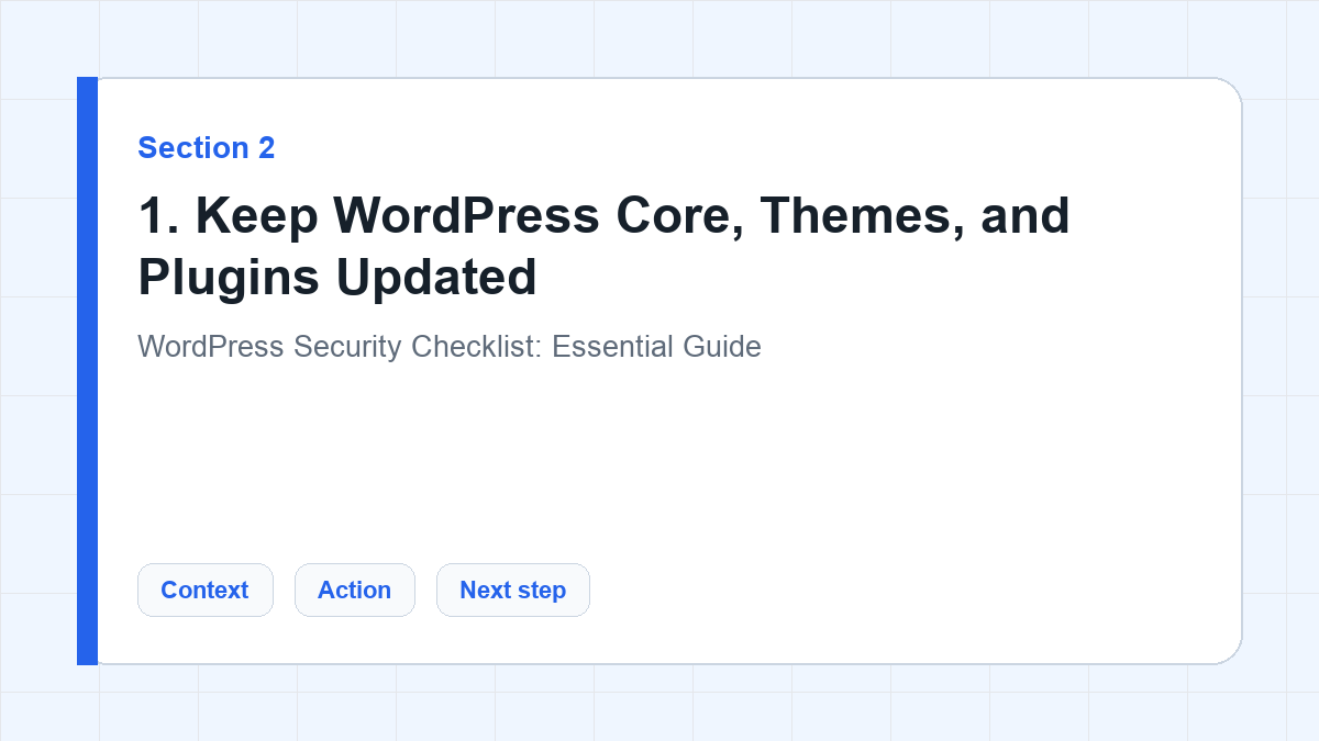 1. Keep WordPress Core, Themes, and Plugins Updated section illustration for WordPress Security Checklist: Essential Guide