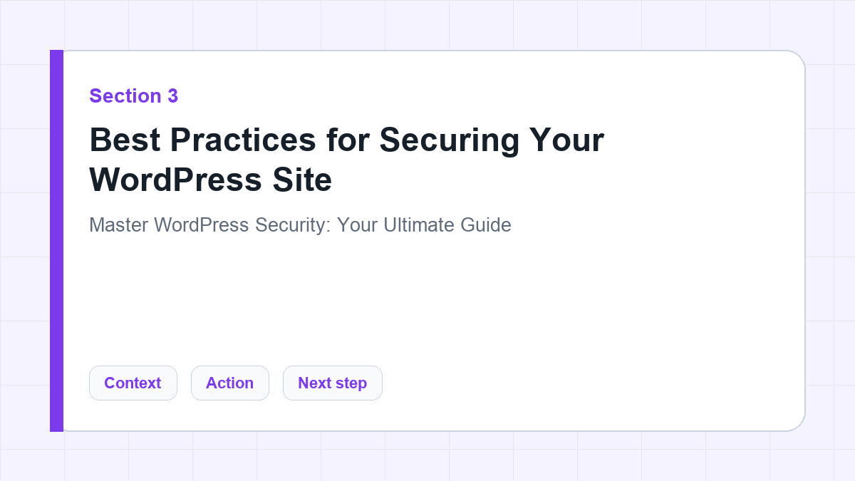 Best Practices for Securing Your WordPress Site section illustration for Master WordPress Security: Your Ultimate Guide