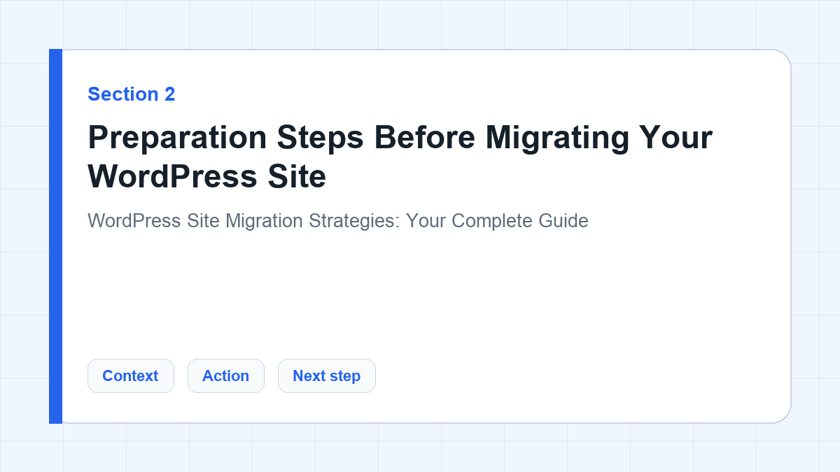 Preparation Steps Before Migrating Your WordPress Site section illustration for WordPress Site Migration Strategies: Your Complete Guide