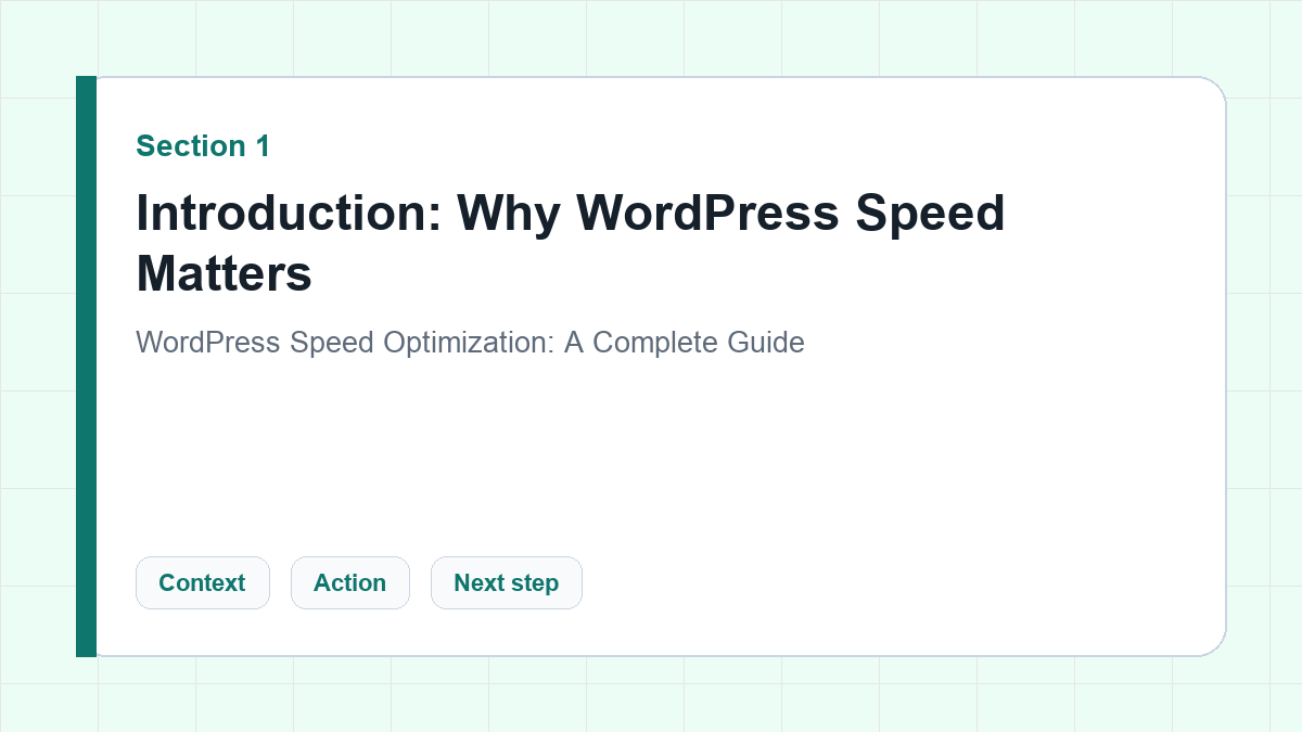 Introduction: Why WordPress Speed Matters section illustration for WordPress Speed Optimization: A Complete Guide