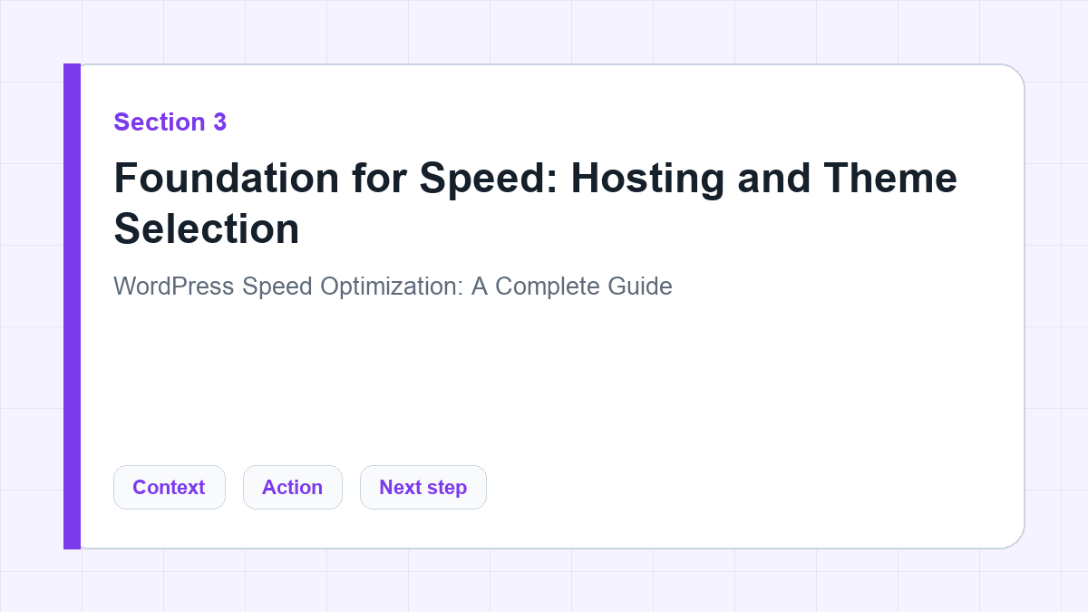 Foundation for Speed: Hosting and Theme Selection section illustration for WordPress Speed Optimization: A Complete Guide